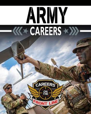 Army Careers by Sarah Eason