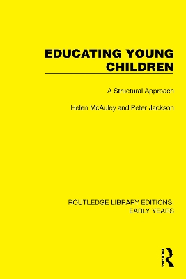 Educating Young Children: A Structural Approach book