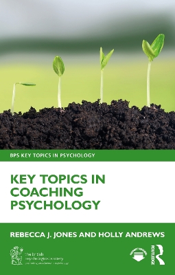 Key Topics in Coaching Psychology book