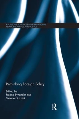 Rethinking Foreign Policy by Fredrik Bynander