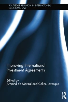 Improving International Investment Agreements book
