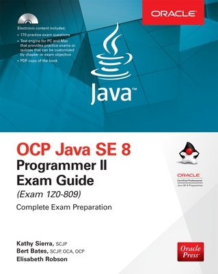 OCP Java SE 8 Programmer II Exam Guide (Exam 1Z0-809) book