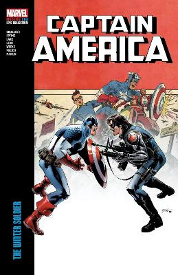 Captain America Modern Era Epic Collection: The Winter Soldier book