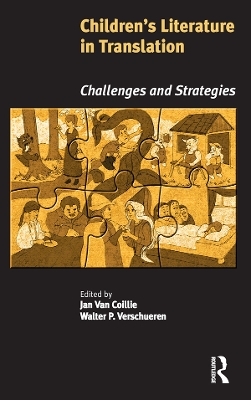 Children's Literature in Translation: Challenges and Strategies by Jan Van Coillie