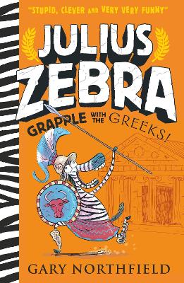 Julius Zebra: Grapple with the Greeks! by Gary Northfield