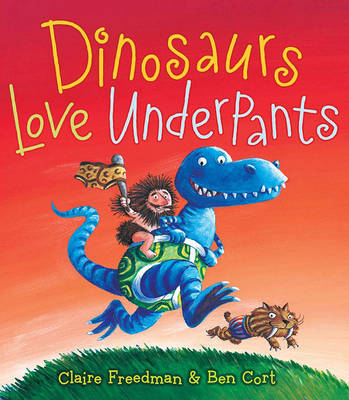 Dinosaurs Love Underpants book