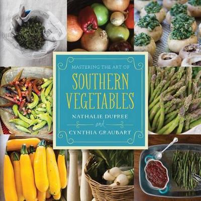 Mastering the Art of Southern Vegetables book