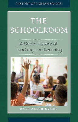 The Schoolroom by Dale Allen Gyure