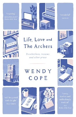 Life, Love and The Archers book