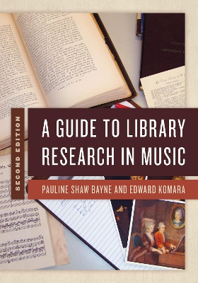 A A Guide to Library Research in Music by Pauline Shaw Bayne