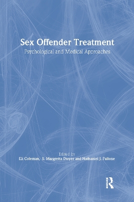 Sex Offender Treatment by Edmond J Coleman