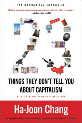 23 Things They Don't Tell You about Capitalism book