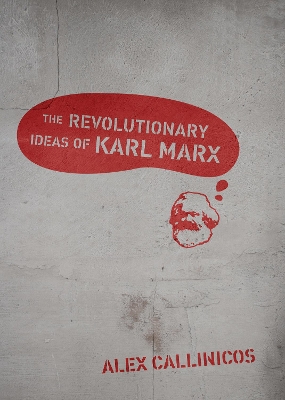 Revolutionary Ideas of Karl Marx book