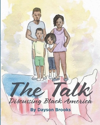 The Talk: Discussing Black America book