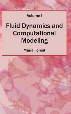 Fluid Dynamics and Computational Modeling book