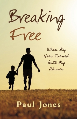 Breaking Free: 