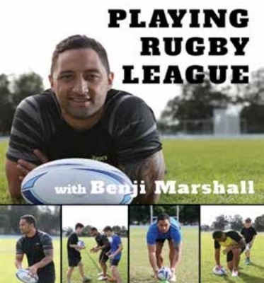 Playing Rugby League with Benji Marshall book