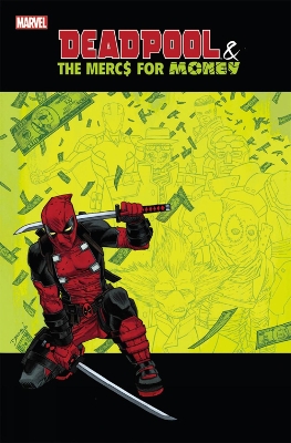 Deadpool & The Mercs For Money Vol. 0: Merc Madness book