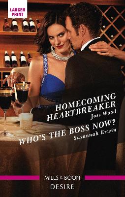 Homecoming Heartbreaker/Who's the Boss Now? book