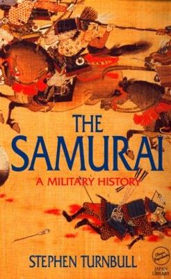 The Samurai by Stephen Turnbull