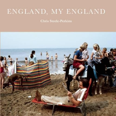 England, My England by Chris Steele-Perkins