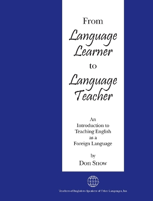 From Language Learner to Language Teacher book