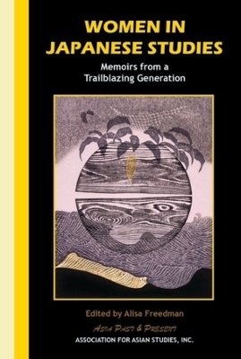 Women in Japanese Studies: Memoirs from a Trailblazing Generation book