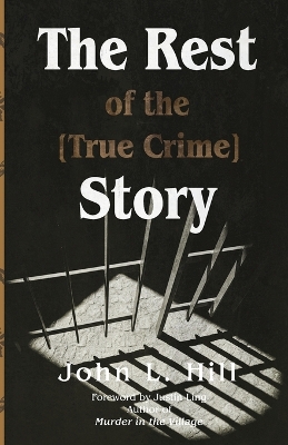 The Rest of the [True Crime] Story book