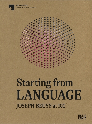 Starting From Language: Joseph Beuys at 100 book