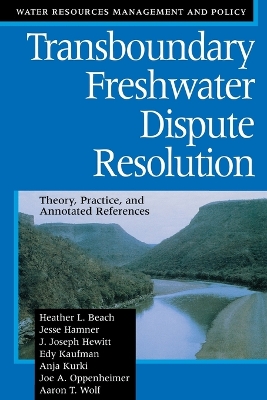 Transboundary Freshwater Dispute Resolution book