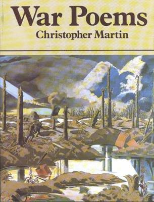 War Poems by Christopher Martin