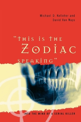 This Is the Zodiac Speaking book