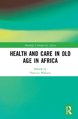 Health and Care in Old Age in Africa book