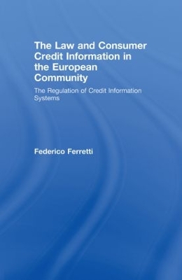 Law and Consumer Credit Information in the European Community book