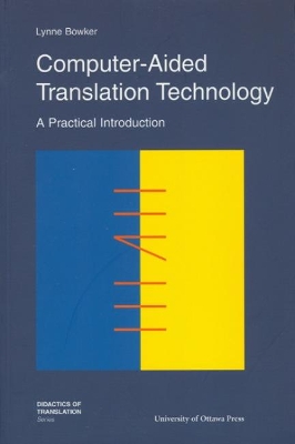 Computer-Aided Translation Technology book