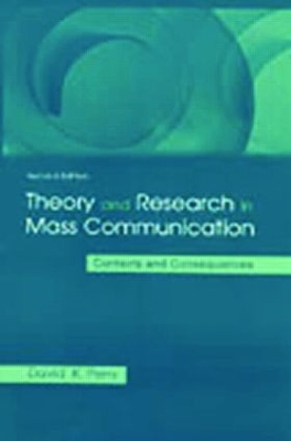 Theory and Research in Mass Communication by David K. Perry