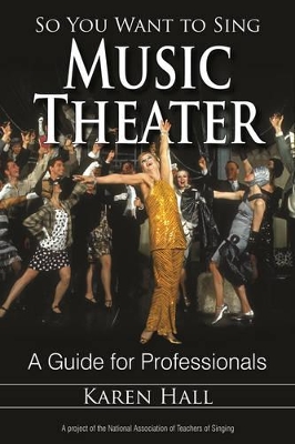 So You Want to Sing Music Theater book