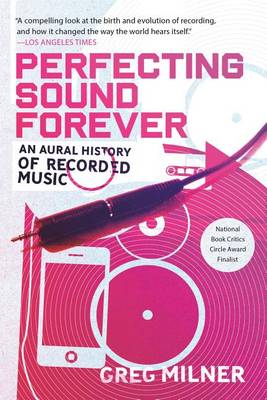 Perfecting Sound Forever book