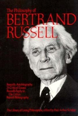 Philosophy of Bertrand Russell, Volume 5 book