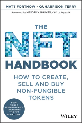 The NFT Handbook: How to Create, Sell and Buy Non-Fungible Tokens book