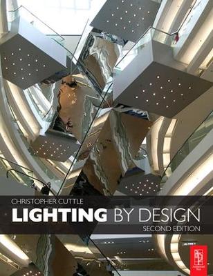 Lighting by Design by Christopher Cuttle