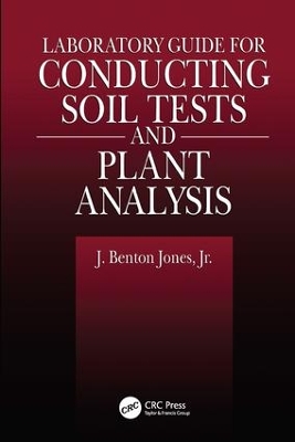 Laboratory Guide for Conducting Soil Tests and Plant Analysis book