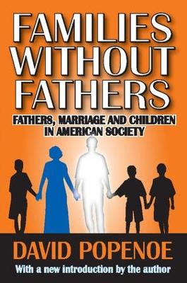 Families without Fathers by David Popenoe