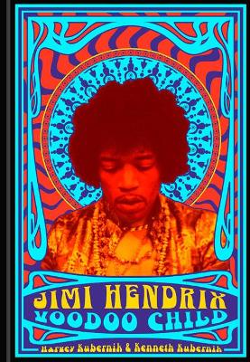 Jimi Hendrix: Voodoo Child book