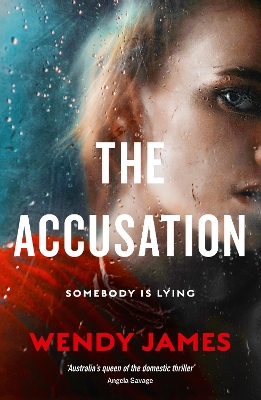 The Accusation: from Australia's queen of domestic noir book