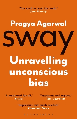 Sway: Unravelling Unconscious Bias book