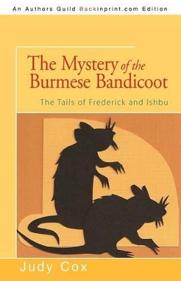 The Mystery of the Burmese Bandicoot book