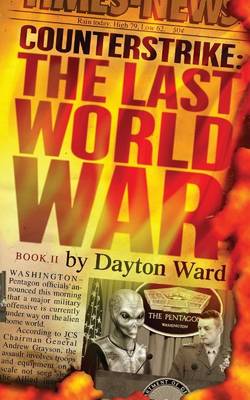 Counterstrike: The Last World War, Book 2 book