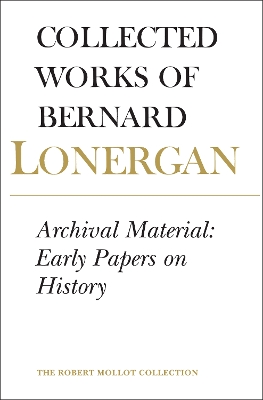 Archival Material: Early Papers on History, Volume 25 book