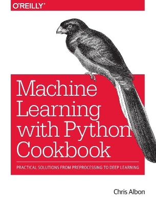 Machine Learning with Python Cookbook book